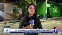 #Teleprensa33 | Autoridades de seguridad brindan balance de cerco militar en Tutunichapa