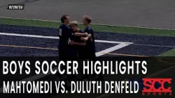 Highlights - HS Boys Soccer Mahtomedi vs. Duluth Denfeld - August 28, 2026