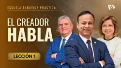 Escuela Sabática Práctica 📌/ Lección #1: El Creador Habla