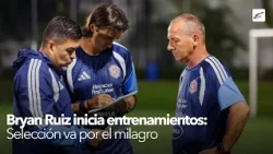 Acción 360: Bryan Ruiz begins training | National team goes for the miracle