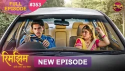 Rimjhim - Choti Umar Bada Safar | Full Episode 353 | 3 Oct 2026 | Full HD #Newepisode | Dangal TV