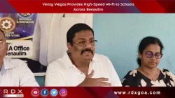Venzy Viegas Provides High-Speed Wi-Fi to Schools Across Benaulim